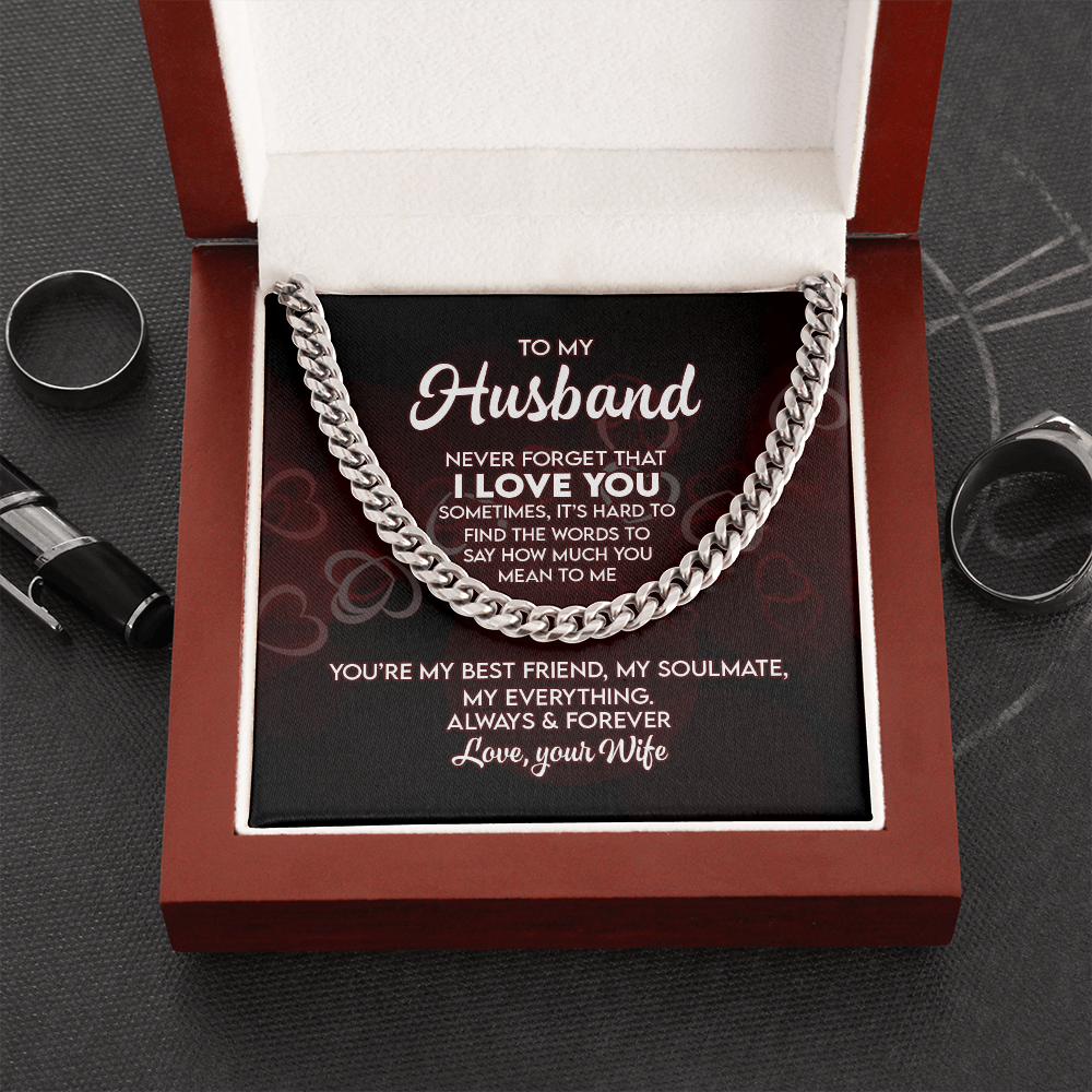 To My Husband - I Love You - Cuban Link Chain KT17