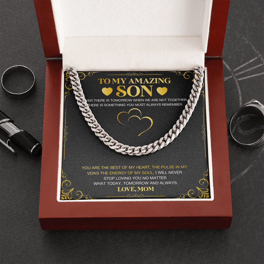 To My Amazing Son - Always Remember - Cuban Link Chain KT25