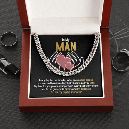 To My Man - You Are My Happily Ever After - Cuban Link Chain SO94T - Charming Present