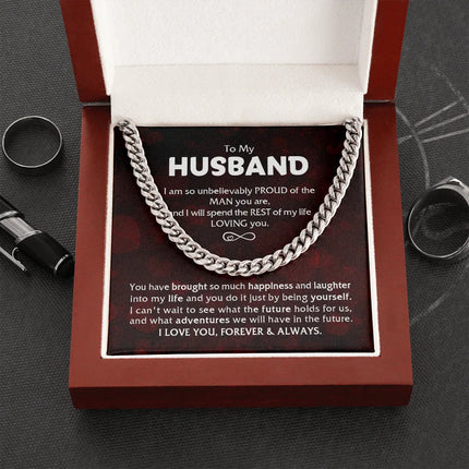To My Husband - Proud Of The Man - Cuban Link Chain KT14 - Charming Present