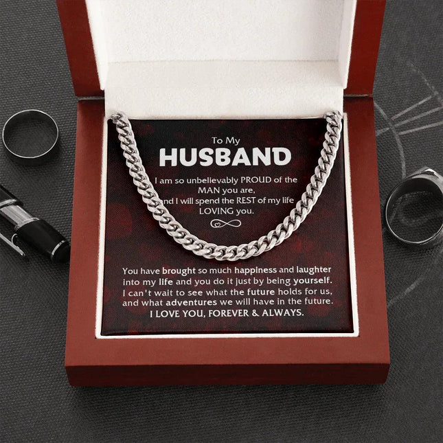 To My Husband - Proud Of The Man - Cuban Link Chain KT14 - Charming Present