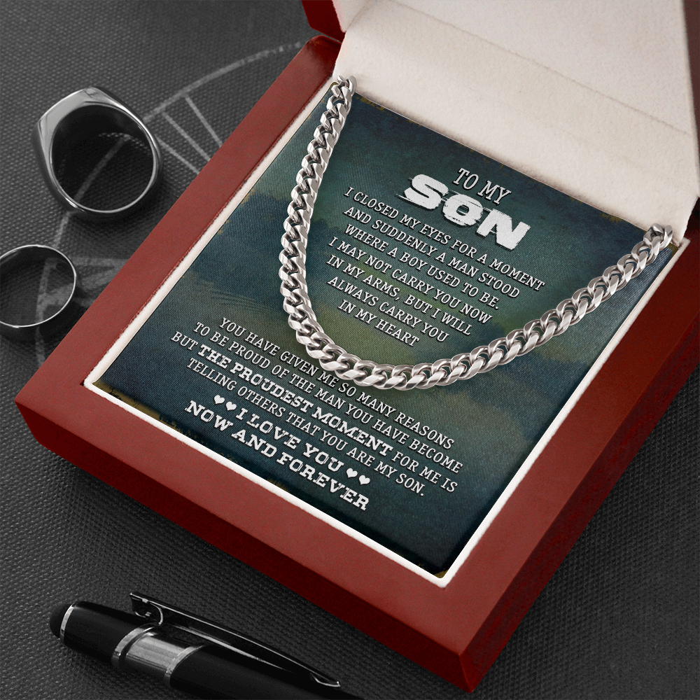 To My Son - I Love You Now & Forever - Cuban Link Chain SO75V