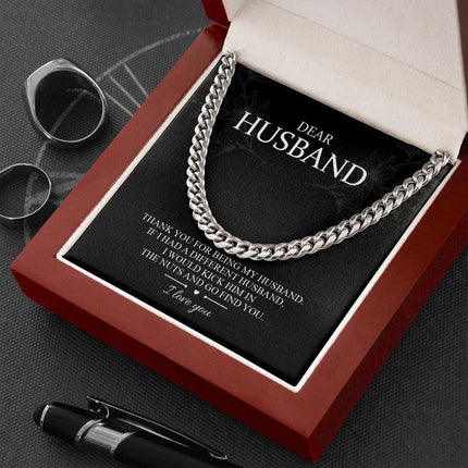 Dear Husband - Thank You For Being My Husband - Cuban Link Chain SO101T - Charming Present