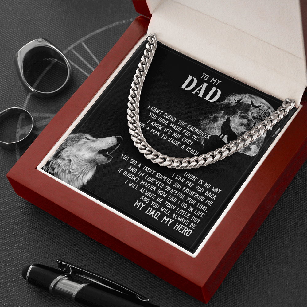 To My Dad I - Will Always Your Little Boy - Cuban Link Chain SO129V