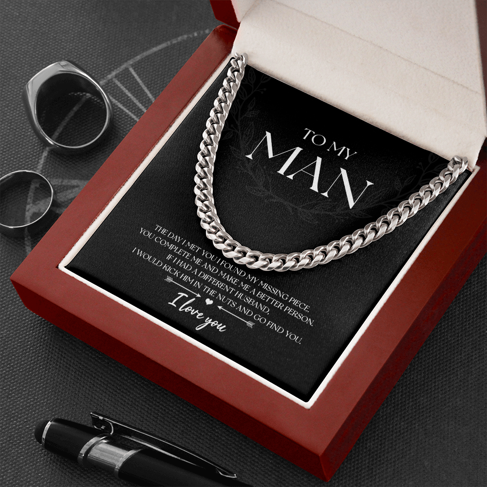 To My Man - Found My Missing Piece - Cuban Link Chain SO102V