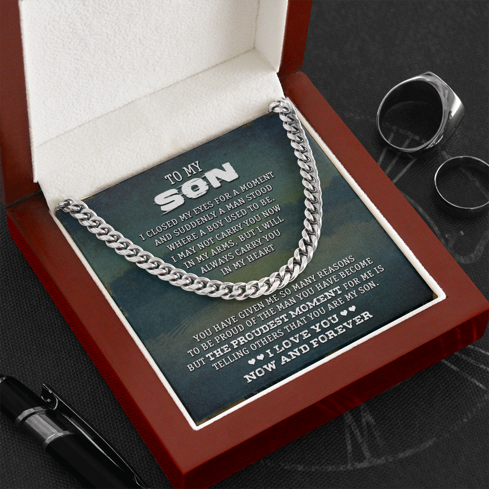 To My Son - I Love You Now & Forever - Cuban Link Chain SO75V