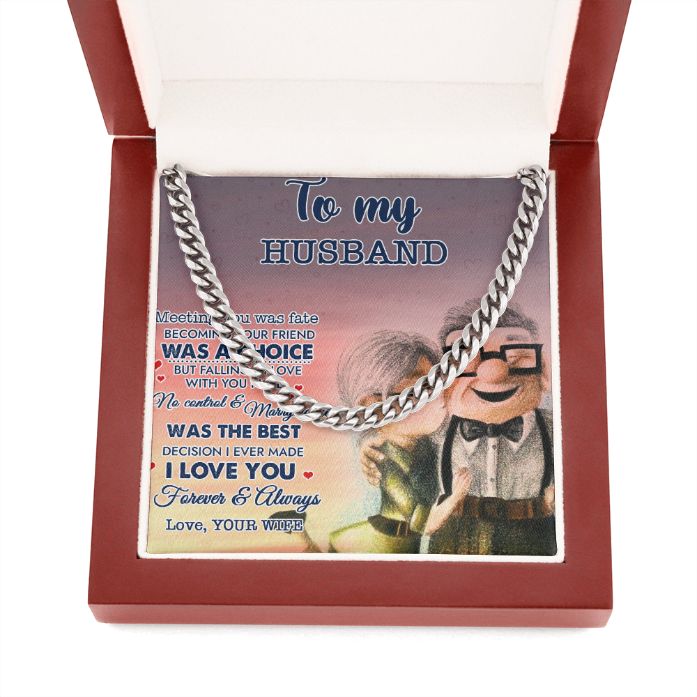 To My Husband Meeting You Was Fate Cuban Link Chain SO13v5