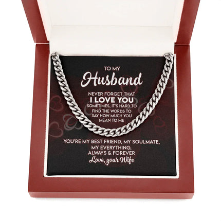 To My Husband - I Love You - Cuban Link Chain KT17 - Charming Present