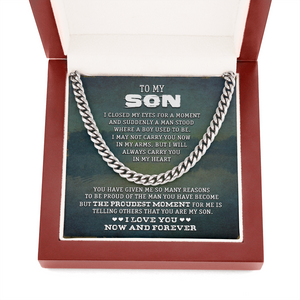 To My Son - I Love You Now & Forever - Cuban Link Chain SO75V