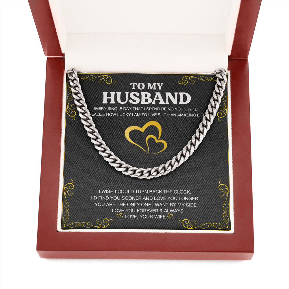 To My Husband - Love You Longer - Cuban Link Chain KT24