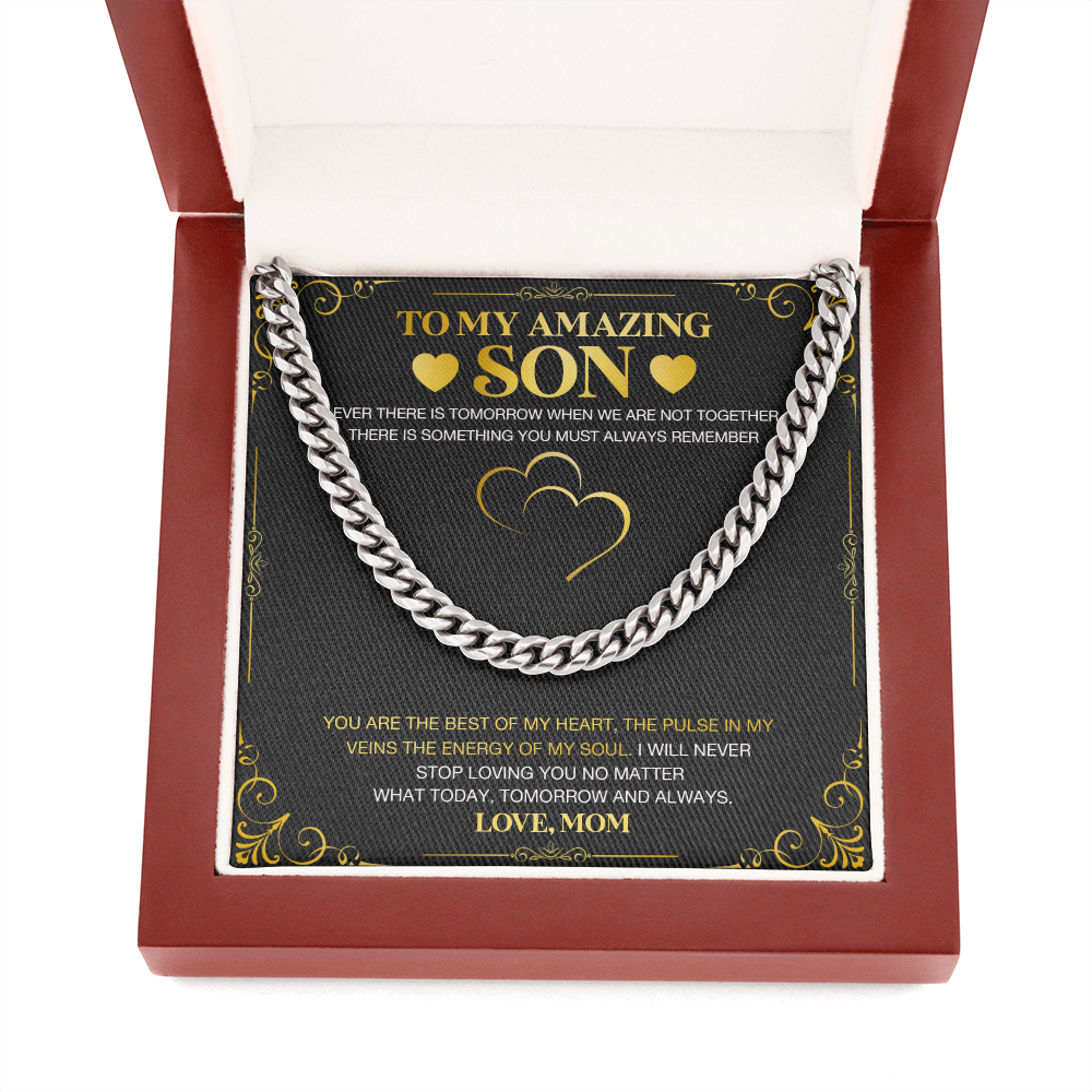 To My Amazing Son - Always Remember - Cuban Link Chain KT25