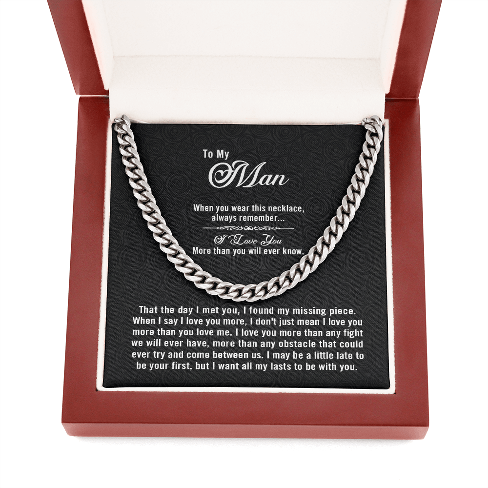 To My Man - My Missing Piece - Cuban Link Chain KT08