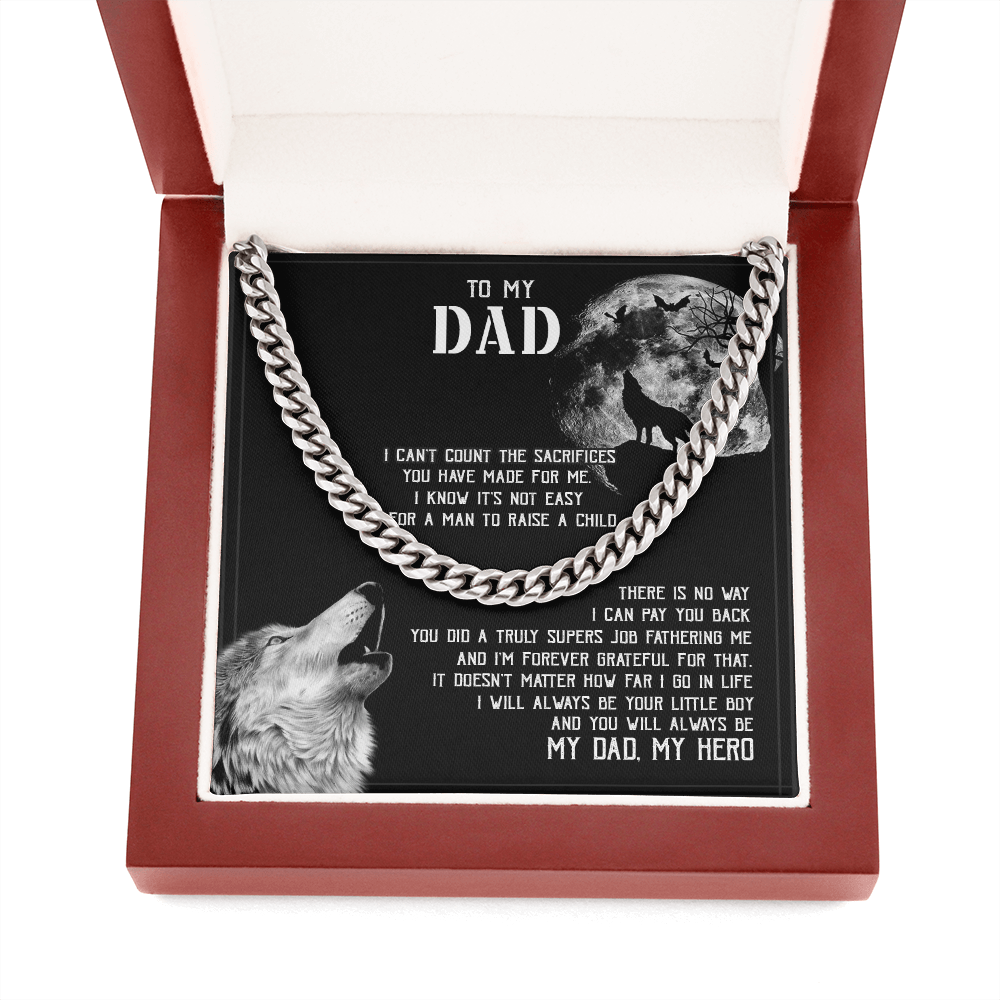To My Dad I - Will Always Your Little Boy - Cuban Link Chain SO129V