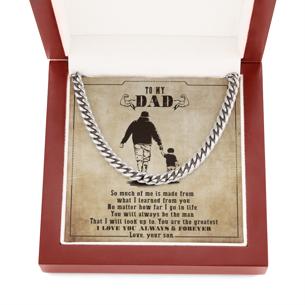 To My Dad - You Will Always Be My Man - Cuban Link Chain SO130V