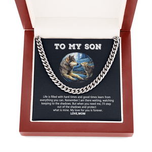 To My Son - My Love For You Is Forever - Cuban Link Chain SO109V