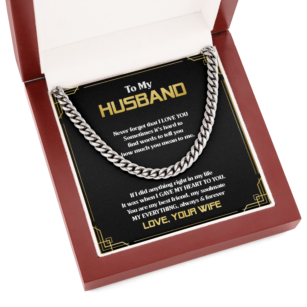 To My Husband - You Are My Everything - Cuban Link Chain SO83T