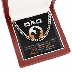 To My Dad - I Love You With Love And Gratitude - Cuban Link Chain SO128T