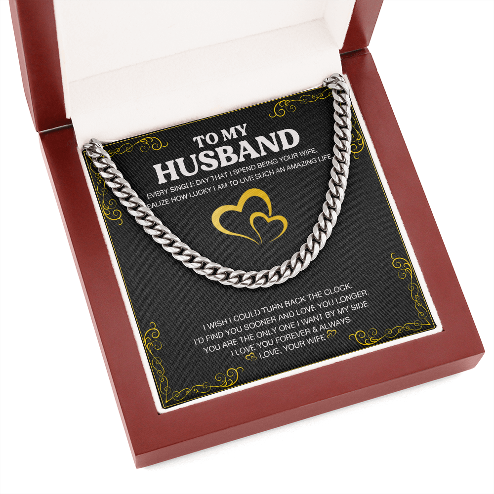 To My Husband - Love You Longer - Cuban Link Chain KT24