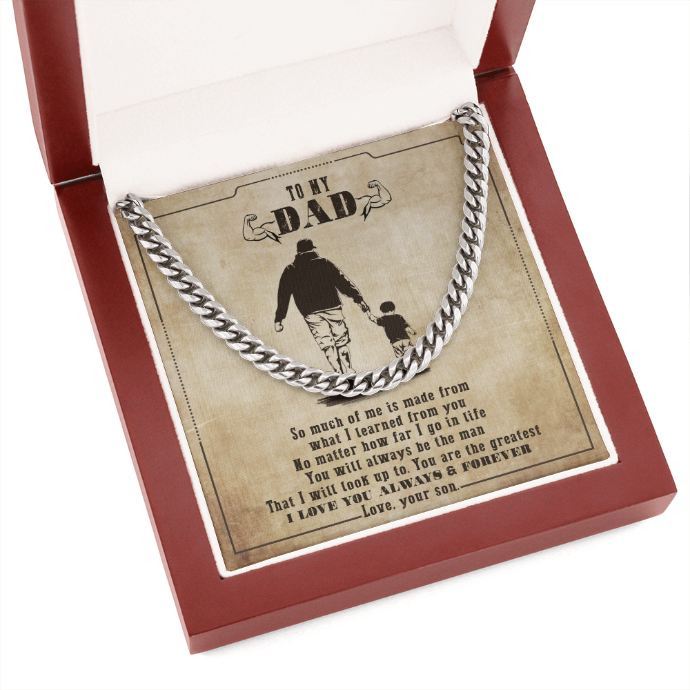 To My Dad - You Will Always Be My Man - Cuban Link Chain SO130V