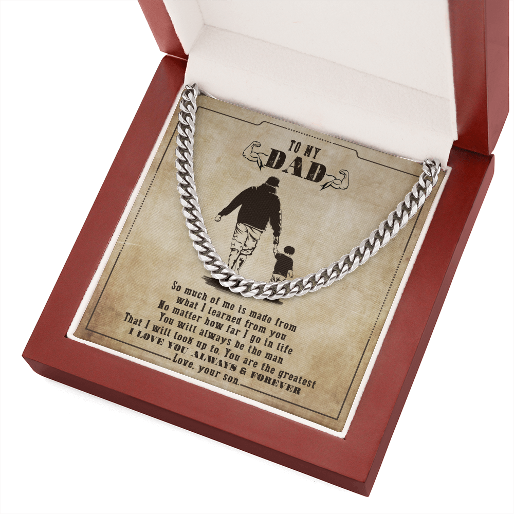 To My Dad - You Will Always Be My Man - Cuban Link Chain SO130V