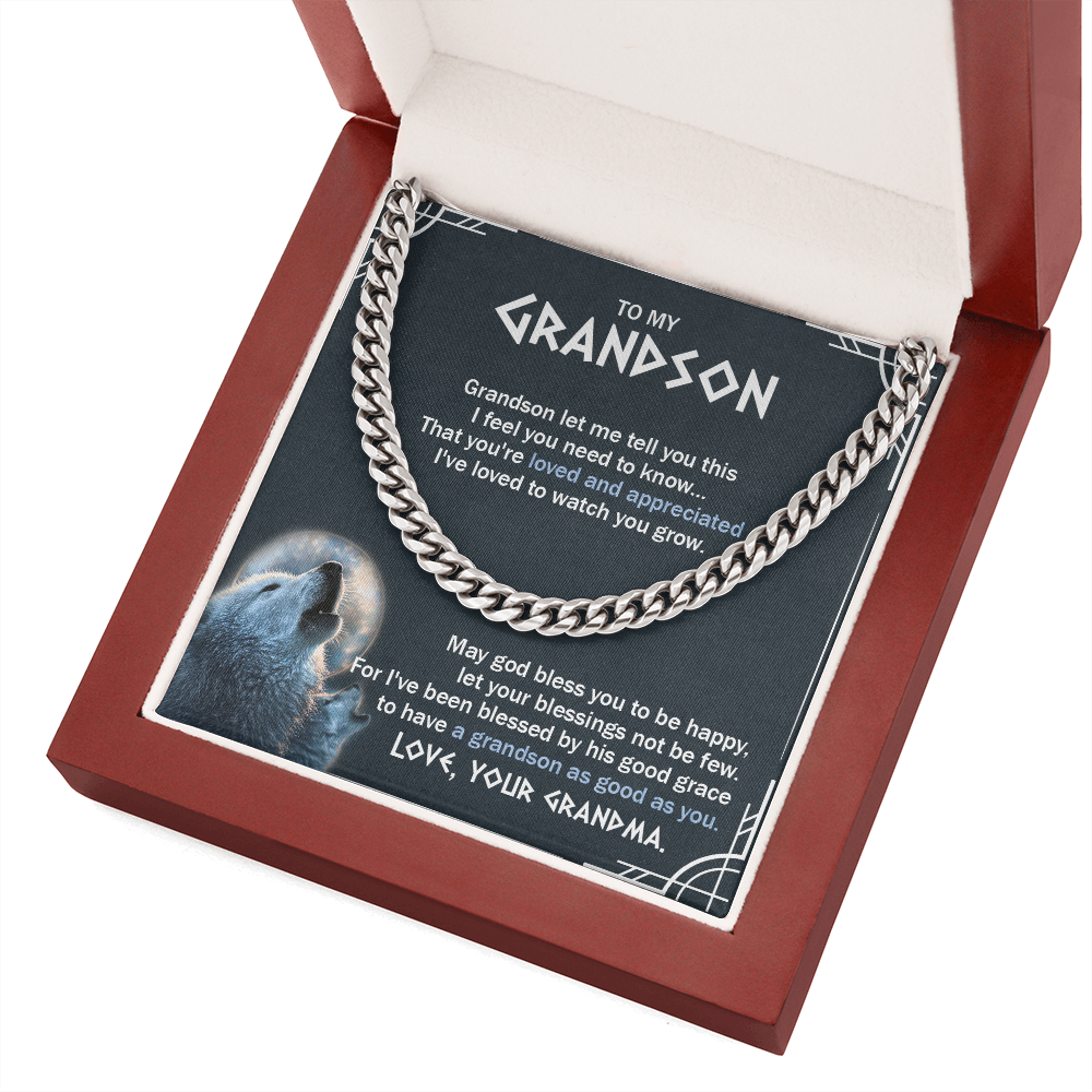 To My Grandson - You Are Loved And Appreciated - Cuban Link Chain SO123T