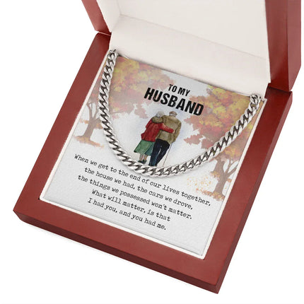 To My Husband - I Had You - Cuban Link Chain SO58 - Charming Present