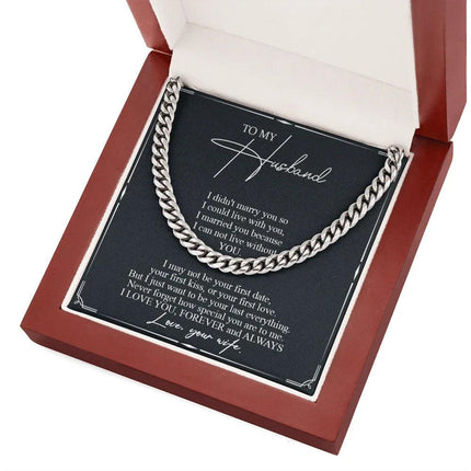 To My Husband - Never Forget How Special You Are To Me - Cuban Link Chain SO84T - Charming Present