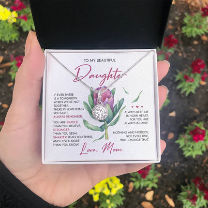 To My Beautiful Daughter - Always Remember - Necklace SO39 - Charming Present