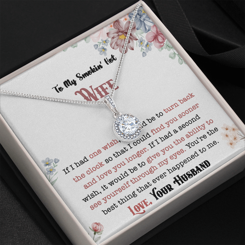 To My Smokin&#39; Hot Wife - Love You Longer - Necklace DR01v5