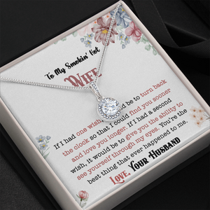 To My Smokin' Hot Wife - Love You Longer - Necklace DR01v5