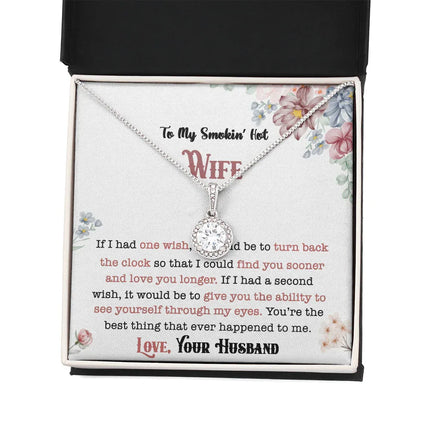 To My Smokin' Hot Wife - Love You Longer - Necklace DR01v5 - Charming Present