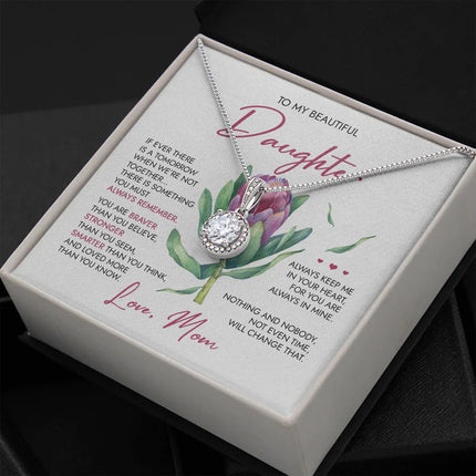 To My Beautiful Daughter - Always Remember - Necklace SO39 - Charming Present