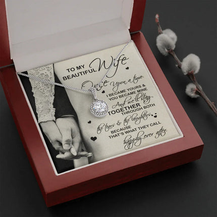 To My Wife - We'll Stay Together - Necklace SO56 - Charming Present