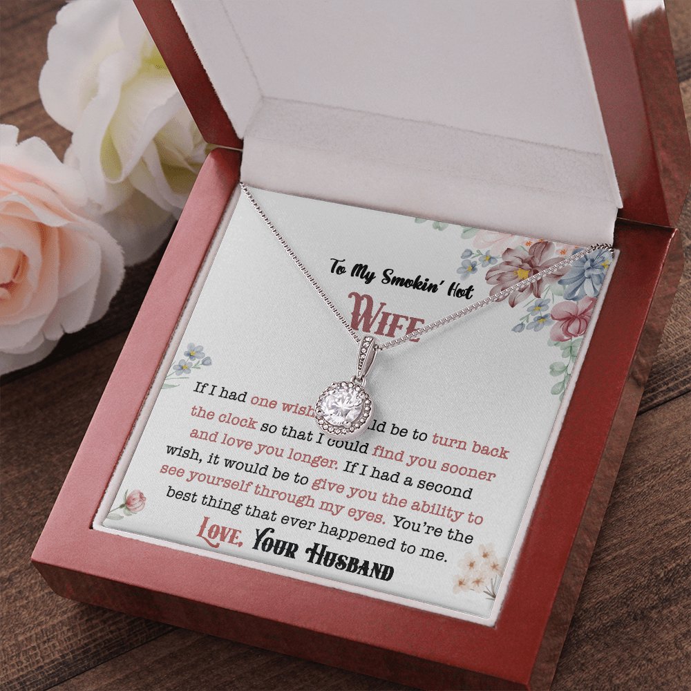 To My Smokin' Hot Wife - Love You Longer - Necklace DR01v5