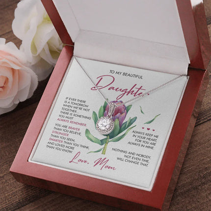 To My Beautiful Daughter - Always Remember - Necklace SO39 - Charming Present