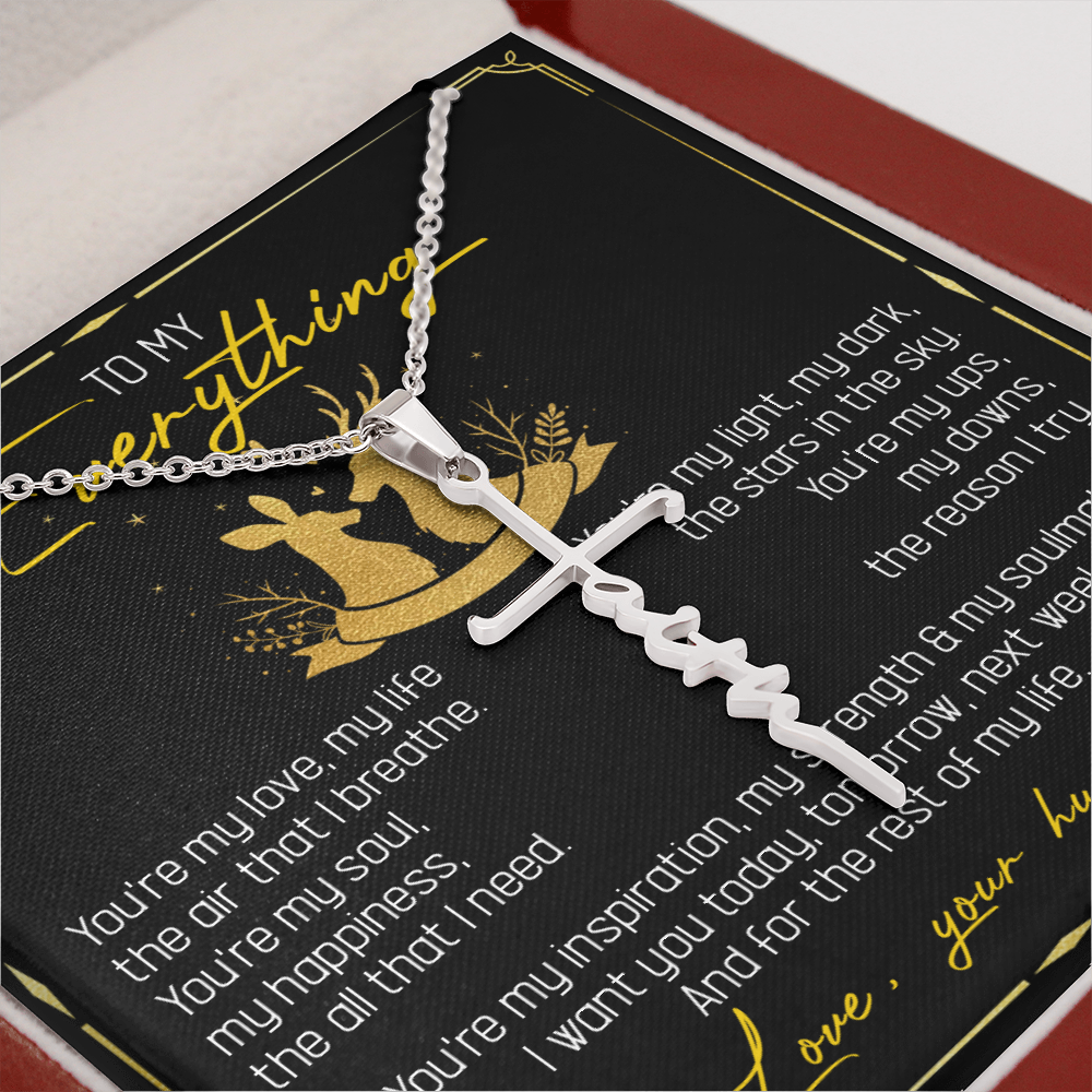 To My Everything - You Are My Soul And Happiness - Faith Necklace SO115T