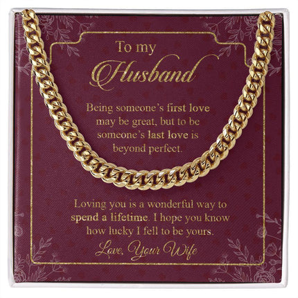 Husband - Wife - Loving You Is A Wonderful Way To Spend A Lifetime - Cuban Link Chain - Charming Present