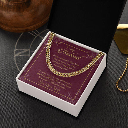 Husband - Wife - Loving You Is A Wonderful Way To Spend A Lifetime - Cuban Link Chain - Charming Present