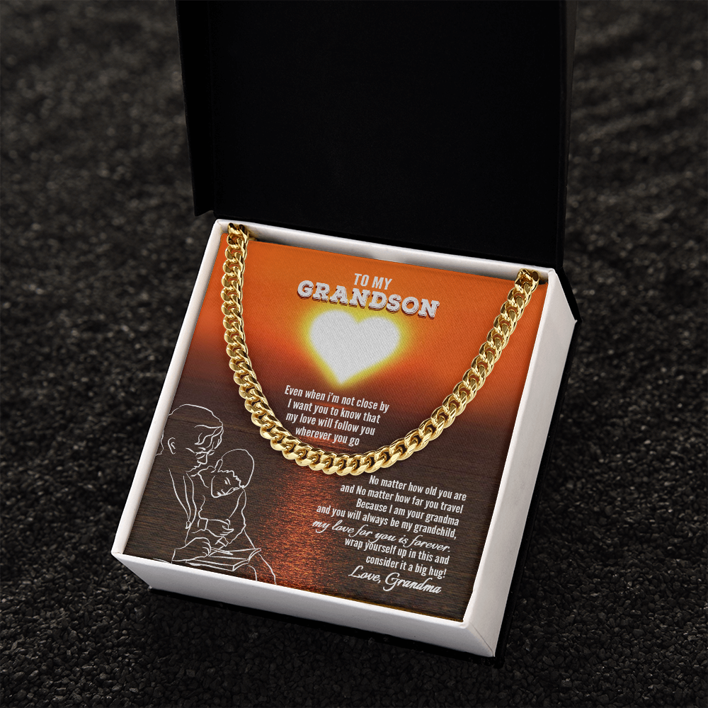 To My Grandson - My Love For You Is Forever - Cuban Link Chain SO131V