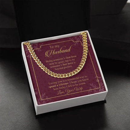 Husband - Wife - Loving You Is A Wonderful Way To Spend A Lifetime - Cuban Link Chain - Charming Present
