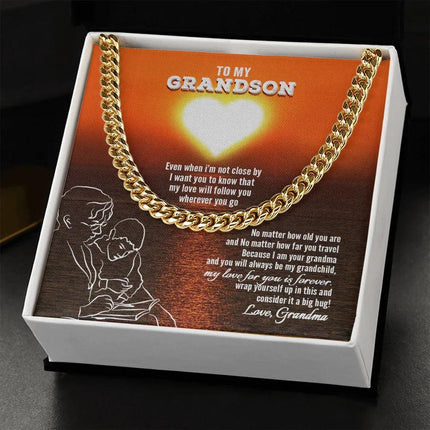 To My Grandson - My Love For You Is Forever - Cuban Link Chain SO131V - Charming Present