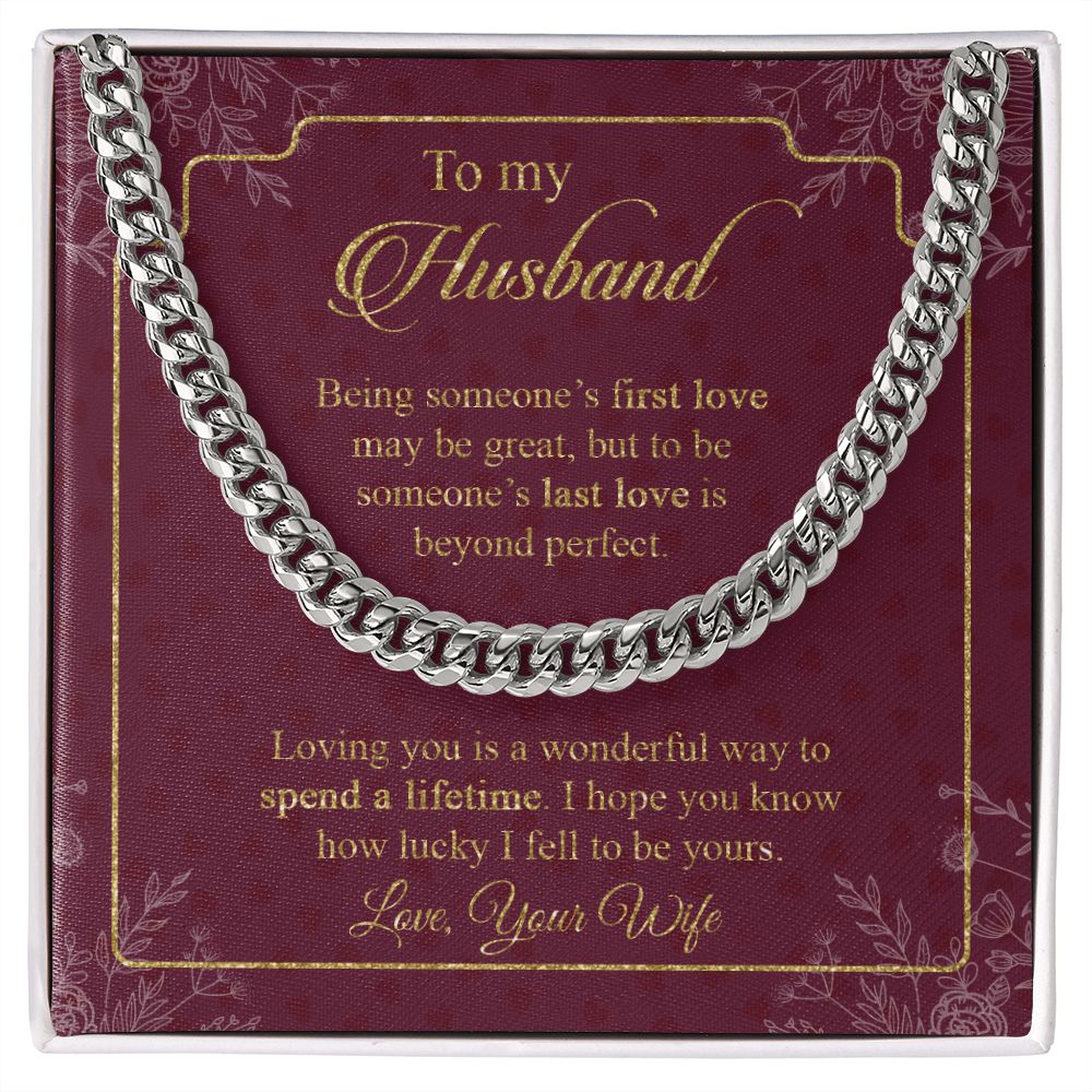 Husband - Wife - Loving You Is A Wonderful Way To Spend A Lifetime - Cuban Link Chain