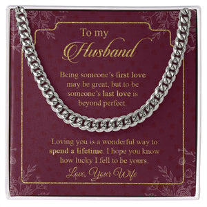 Husband - Wife - Loving You Is A Wonderful Way To Spend A Lifetime - Cuban Link Chain