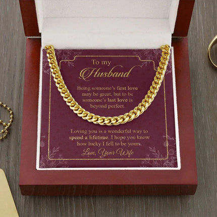 Husband - Wife - Loving You Is A Wonderful Way To Spend A Lifetime - Cuban Link Chain - Charming Present