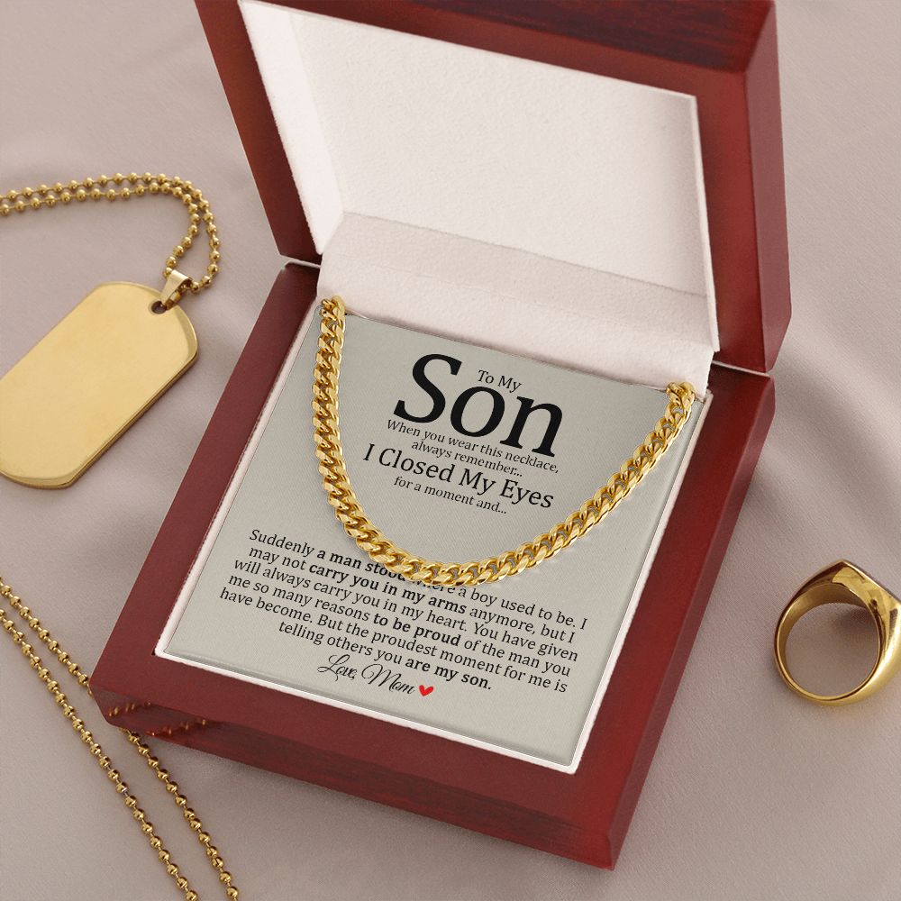 Son - Mom - Always Carry You In My Heart - Cuban Link Chain