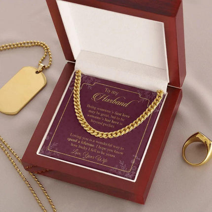 Husband - Wife - Loving You Is A Wonderful Way To Spend A Lifetime - Cuban Link Chain - Charming Present