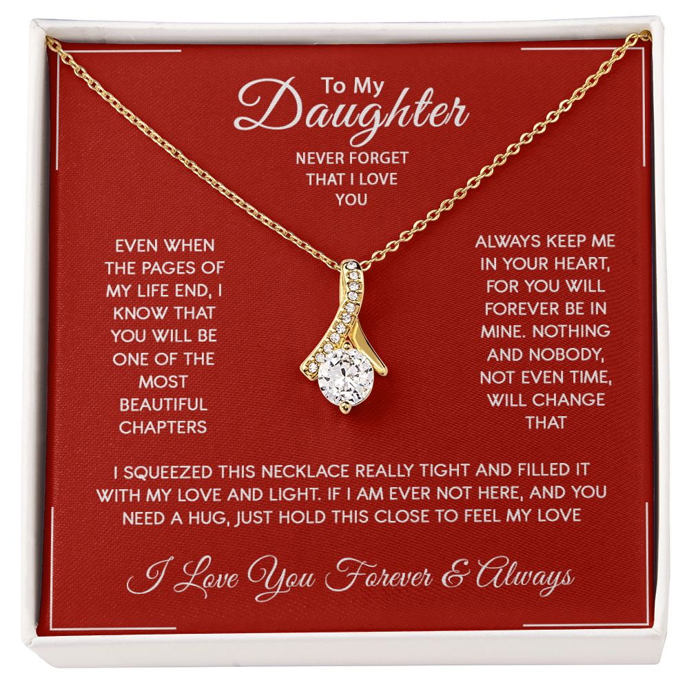 Daughter - I Love You Forever And Always - Alluring Beauty Necklace