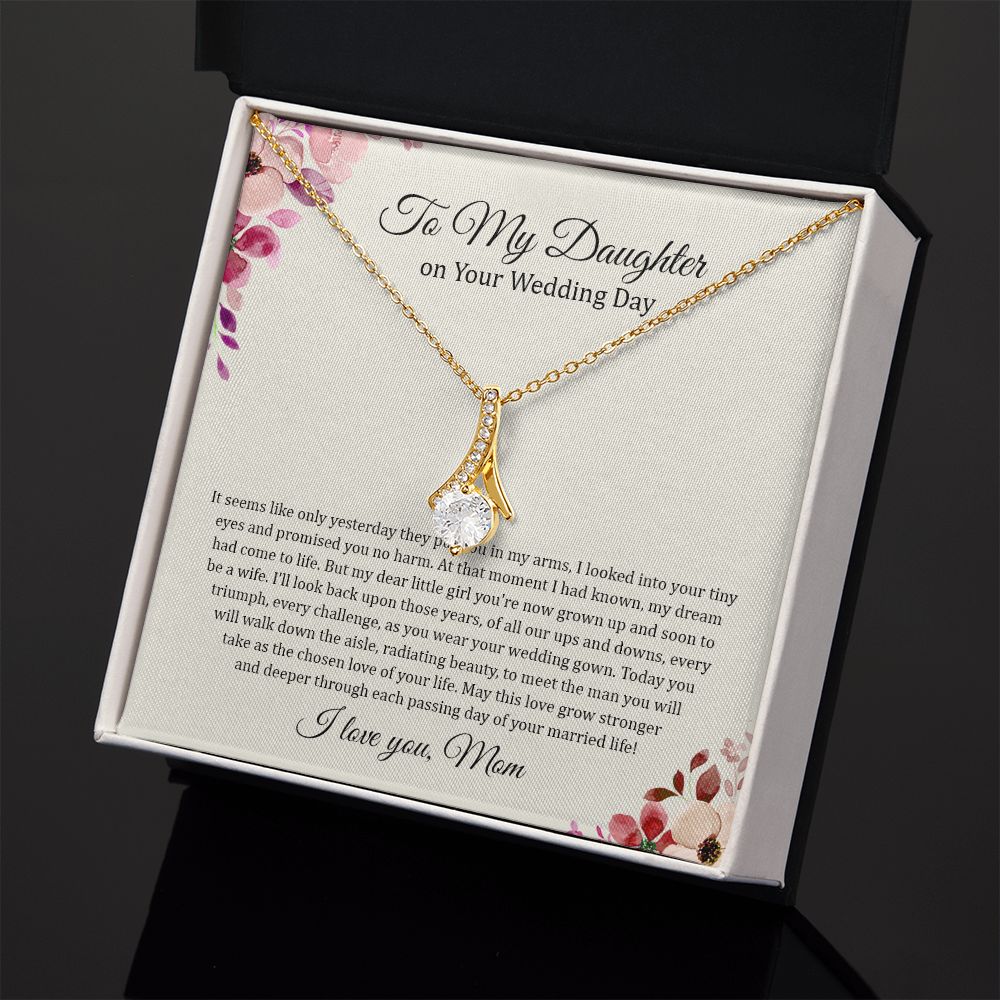 Daughter Mom - On Daughter's Wedding Day - Alluring Beauty Necklace