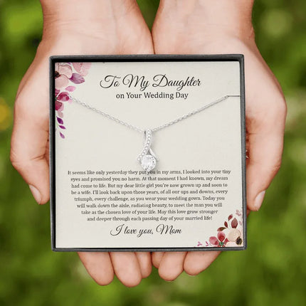 Daughter Mom - On Daughter's Wedding Day - Alluring Beauty Necklace - Charming Present