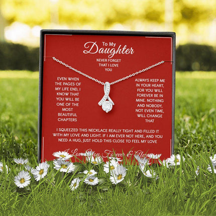 Daughter - I Love You Forever And Always - Alluring Beauty Necklace - Charming Present